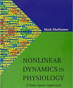 Nonlinear Dynamics In Physiology: A State-space Approach eBook