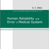 Human Reliability And Error In Medical System eBook