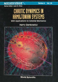 Chaotic Dynamics In Hamiltonian Systems: With Applications To Celestial Mechanics eBook