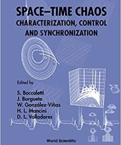 Space-time Chaos: Characterization, Control And Synchronization eBook