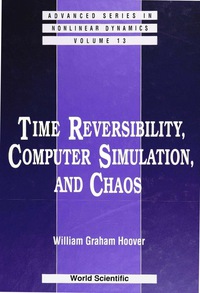 Time Reversibility, Computer Simulation, And Chaos eBook