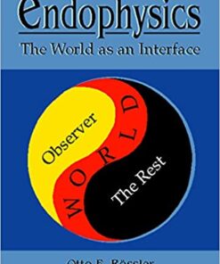 Endophysics: The World As An Interface eBook