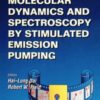 Molecular Dynamics And Spectroscopy By Stimulated Emission Pumping eBook