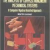 The Analysis of Complex Nonlinear Mechanical Systems: A Computer Algebra Assisted Approach eBook