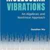 Molecular Vibrations: An Algebraic And Nonlinear Approach An Algebraic and Nonlinear Approach eBook