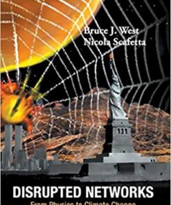 Disrupted Networks: From Physics To Climate Change eBook