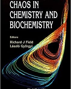 Chaos In Chemistry And Biochemistry eBook