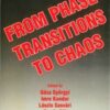 From Phase Transitions To Chaos: Topics In Modern Statistical Physics eBook