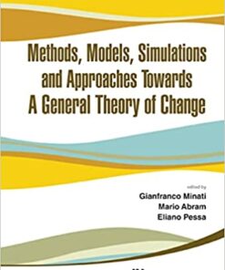 Methods, Models, Simulations And Approaches Towards A General Theory Of Change - Proceedings Of The Fifth National Conference Of The Italian Systems Society eBook