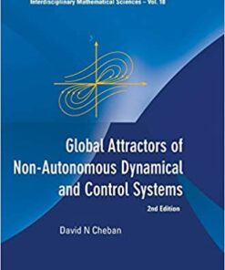 Global Attractors Of Non-autonomous Dynamical And Control Systems (2nd Edition) eBook