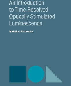 An Introduction to Time-Resolved Optically Stimulated Luminescence eBook