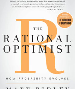 The Rational Optimist: How Prosperity Evolves eBook