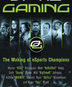 OpTic Gaming: The Making of eSports Champions eBook
