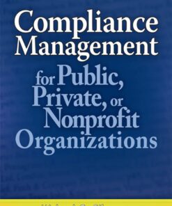 Compliance Management for Public, Private, or Non-Profit Organizations eBook