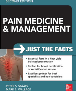 Pain Medicine and Management: Just the Facts, 2e eBook
