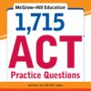 McGraw-Hill Education 1,715 ACT Practice Questions eBook
