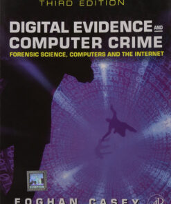 Digital Evidence and Computer Crime eBook
