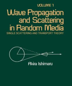 Wave propagation and scattering in random media eBook