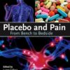 Placebo and Pain: From Bench to Bedside eBook