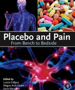 Placebo and Pain: From Bench to Bedside eBook