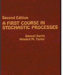 A First Course in Stochastic Processes eBook
