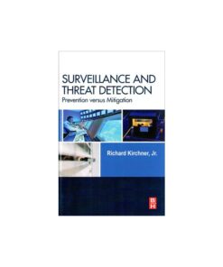 Surveillance and Threat Detection: Prevention versus Mitigation eBook
