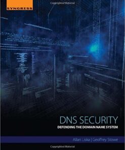 DNS Security: Defending the Domain Name System eBook
