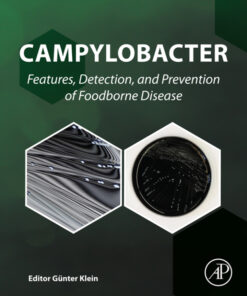 Campylobacter: Features, Detection, and Prevention of Foodborne Disease eBook