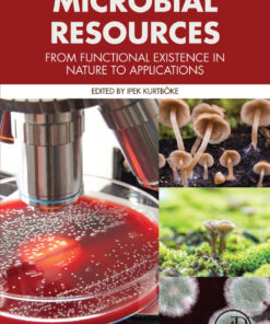 Microbial Resources: From Functional Existence in Nature to Applications eBook