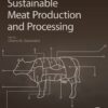 Sustainable Meat Production and Processing eBook