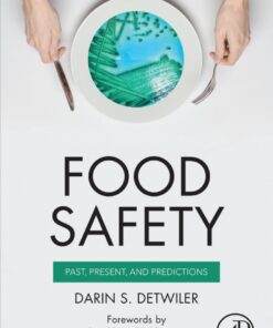 Food Safety: Past, Present, and Predictions eBook