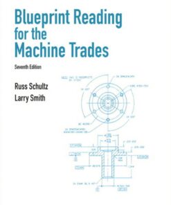 Blueprint Reading for Machine Trades, 7th Edition eBook