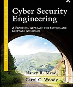 Cyber Security Engineering: A Practical Approach for Systems and Software Assurance eBook