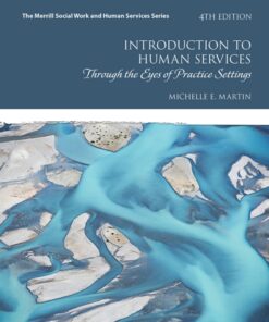 Introduction to Human Services: Through the Eyes of Practice Settings eBook
