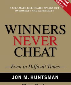 Winners Never Cheat: Even in Difficult Times (New and Expanded Edition) eBook