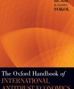 The Oxford Handbook of International Antitrust Economics, Volume 1 eBook