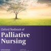 Oxford Textbook of Palliative Nursing eBook