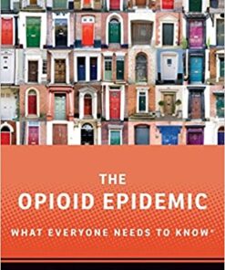 The Opioid Epidemic: What Everyone Needs to KnowR eBook