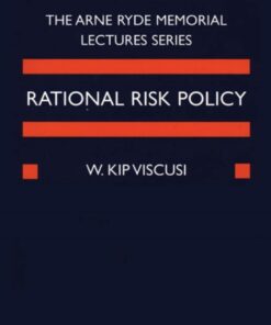Rational Risk Policy: The 1996 Arne Ryde Memorial Lectures eBook