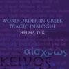 Word Order in Greek Tragic Dialogue eBook