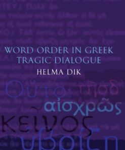 Word Order in Greek Tragic Dialogue eBook