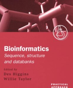Bioinformatics: Sequence, Structure and Databanks: A Practical Approach eBook