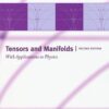 Tensors and Manifolds: With Applications to Physics eBook