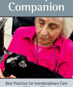 The Hospice Companion : Best Practices for Interdisciplinary Care of Advanced Illness eBook