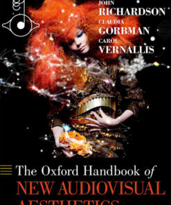 The Oxford Handbook of New Audiovisual Aesthetics eBook