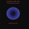 Hiroshima After Iraq: Three Studies in Art and War eBook