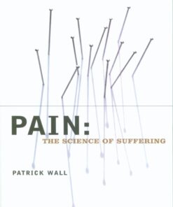 Pain The Science of Suffering eBook