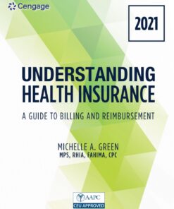 Understanding Health Insurance: A Guide to Billing and Reimbursement - 2021 Edition eBook