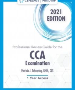 MindTap for Schnering's Professional Review Guide for the CCA Examinations, 2021, 1st Edition [Instant Access], 2 terms eBook