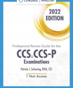 MindTap for Schnering's Professional Review Guide for the CCS and CCS-P Examinations, 2022, 2 terms Instant Access eBook